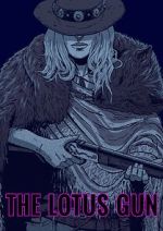 Watch The Lotus Gun (Short 2015) Putlocker