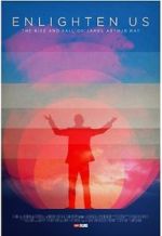 Watch Enlighten Us Putlocker