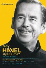 Watch Havel Speaking, Can You Hear Me? Putlocker