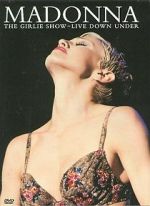 Watch Madonna: The Girlie Show - Live Down Under Putlocker