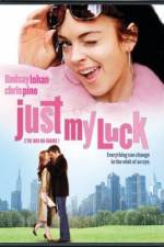 Watch Just My Luck Putlocker