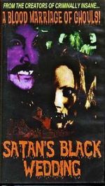 Watch Satan\'s Black Wedding Putlocker