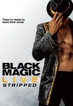 Watch Black Magic Live: Stripped Putlocker