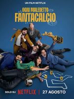 Watch Ogni Maledetto Fantacalcio Putlocker