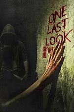 Watch One Last Look Putlocker