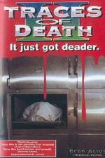 Watch Traces of Death Putlocker