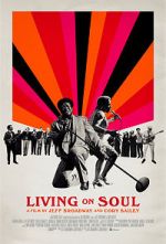 Watch Living on Soul Putlocker