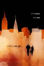 Watch Before We Go Putlocker