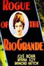 Watch Rogue of the Rio Grande Putlocker