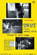 Watch TWST: Things We Said Today Putlocker