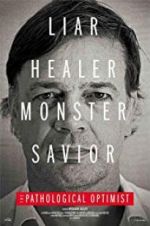 Watch The Pathological Optimist Putlocker