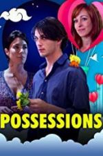 Watch Possessions Putlocker