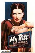 Watch My Bill Putlocker