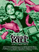 Watch Fresh Kill Putlocker