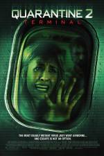 Watch Quarantine 2 Terminal Putlocker