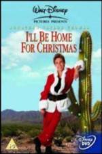 Watch I'll Be Home for Christmas Putlocker