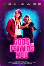 Watch God\'s Petting You Putlocker