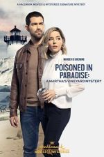 Watch Poisoned in Paradise: A Martha's Vineyard Mystery Putlocker