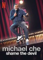 Watch Michael Che: Shame the Devil (TV Special 2021) Putlocker