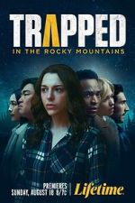Watch Trapped in the Rocky Mountains Putlocker