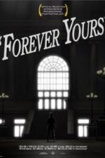 Watch Forever Yours Putlocker