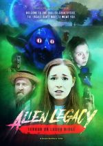 Watch Alien Legacy: Terror on Luxor Ridge Putlocker