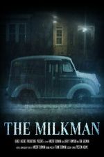 Watch The Milkman (Short 2022) Putlocker