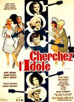 Watch Cherchez l\'idole Putlocker