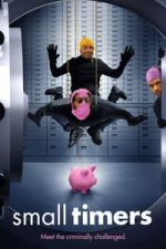 Watch Small Timers Putlocker