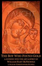 Watch The Boy Who Found Gold Putlocker