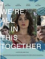Watch We're All in This Together Putlocker