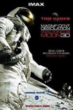 Watch Magnificent Desolation: Walking on the Moon 3D Putlocker