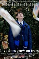 Watch Love Does Grow on Trees Putlocker