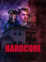Watch Hardcore Putlocker
