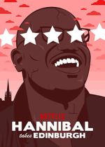 Watch Hannibal Buress: Hannibal Takes Edinburgh (TV Special 2016) Putlocker