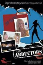 Watch The Abductors Putlocker