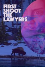 Watch First Shoot the Lawyers Putlocker