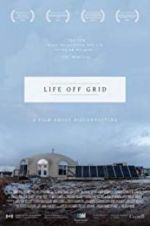 Watch Life off grid Putlocker
