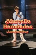 Watch Marcello Hernández: American Boy Putlocker