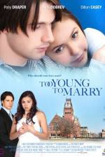 Watch Too Young to Marry Putlocker