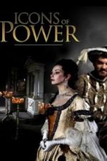 Watch Icons of Power Putlocker