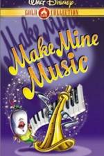 Watch Make Mine Music Putlocker
