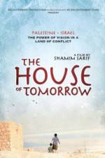 Watch The House of Tomorrow Putlocker