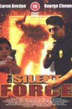 Watch The Silent Force Putlocker