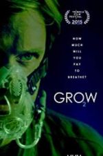 Watch Grow Putlocker