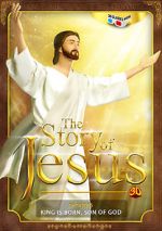 Watch The Story of Jesus 3D Putlocker