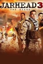 Watch Jarhead 3: The Siege Putlocker