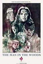 Watch The Man in the Woods Putlocker