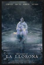 Watch The Legend of La Llorona Putlocker