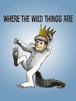 Watch Where the Wild Things Are Putlocker